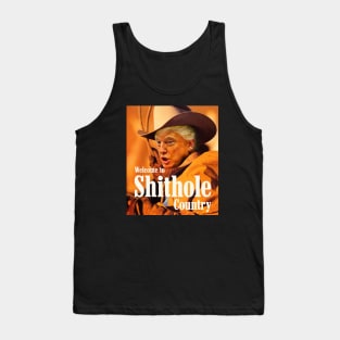 Welcome to Shithole Country Tank Top